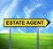 Conceptual arrow sign against beautiful landscape with text - ESTATE AGENT