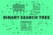 Conceptual business illustration with the words binary search tr