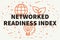 Conceptual business illustration with the words networked readiness index