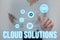 Conceptual caption Cloud Solutions. Word for ondemand services or resources accessed via the internet Lady Holding