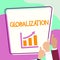 Conceptual caption Globalization. Business approach development of an increasingly integrated global economy marked