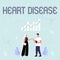 Conceptual caption Heart Disease. Concept meaning A type of disease that affects the heart or blood vessels Illustration