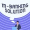Conceptual caption M Banking Solution. Business showcase accessed banking through an application on the smartphone