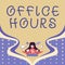 Conceptual caption Office Hours. Concept meaning The hours which business is normally conducted Working time