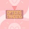 Conceptual caption Options Trading. Business overview Different options to make goods or services spread worldwide