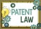 Conceptual caption Patent Law. Word Written on deals with an inventor s is exclusive right to use own invention Fixing