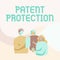 Conceptual caption Patent Protection. Business showcase provides a person or legal entity with exclusive rights