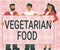 Conceptual caption Vegetarian Food. Word for Vegetarian Food Three Colleagues Holding Presentation Board Showing New