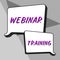 Conceptual caption Webinar Training. Business approach ability generate a revenue thorough your Web site or blog