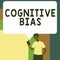 Conceptual display Cognitive Bias. Word for Psychological treatment for mental disorders