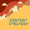 Conceptual display Content Strategy. Word for Marketing Information Media Advertising Management SEO