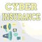 Conceptual display Cyber Insurance. Business idea exclusive plan to protect the company from Internetbased risk