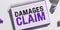 Conceptual display Damages Claim. Concept meaning Demand Compensation Litigate Insurance File Suit