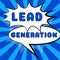 Conceptual display Lead Generation. Business concept cultivating the potential client connected to the business Design