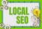 Conceptual display Local Seo. Business overview optimize your website to rank better for a local audience Fixing Old