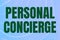 Conceptual display Personal Concierge. Business showcase someone who will make arrangements or run errands Line