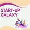 Conceptual display Start Up Galaxy. Business approach Newly emerged business created by new entrepreneurs