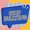 Conceptual display Stop Bullying. Internet Concept voicing out their campaign against violence towards victims