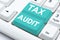 Conceptual display Tax Audit. Business concept examination or verification of a business or individual tax return