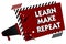 Conceptual hand writing showing Learn Make Repeat. Business photo text Once you do it will be easy fast learner fix mistakes Multi