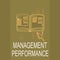 Conceptual hand writing showing Management Performance. Business photo text feedback on Managerial Skills and Competencies