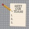 Conceptual hand writing showing Meet Our Team. Business photo showcasing Presentation of a teamwork Meeting with group