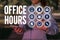 Conceptual hand writing showing Office Hours. Business photo text The hours which business is normally conducted Working