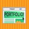 Conceptual hand writing showing Portfolio. Business photo text Examples of work used to apply for a job Combination of