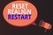 Conceptual hand writing showing Reset Realign Restart. Business photo text Life audit will help you put things in