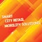 Conceptual hand writing showing Smart City Retail Mobility Solutions. Business photo showcasing Connected technological modern