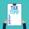 Conceptual hand writing showing Tax Tips. Business photo text compulsory contribution to state revenue levied by