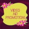 Conceptual hand writing showing Video Ad Promotion. Business photo showcasing help drive more views and subscribers to your