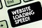 Conceptual hand writing showing Website Loading Speed. Business photo text time takes to display the entire content of a