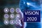 Conceptual message writing showing `vision 2020`. Business photo showcasing go with regulations governing conduct.