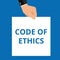 Conceptual writing showing Code Of Ethics