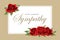 Condolences sympathy card floral red roses bouquet and lettering