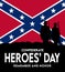 Confederate Heroes Day remember and honor