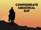 confederate heroes day remember and honor