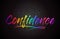 Confidence Word Text with Handwritten Rainbow Vibrant Colors and Confetti