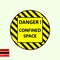 Confined sign in vector syle version, easy to use and print