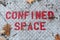 Confined Space Sign