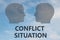 CONFLICT SITUATION concept