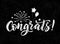Congrats black and white lettering composition with fireworks, balloons, stars.