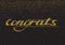 Congrats - hand drawn lettering, modern brush pen calligraphy w