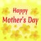 Congratulation on holiday Mother`s Day