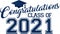Congratulations Class of 2021 Blue Graphic