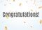 Congratulations confetti vector background. Celebration glitter typography premium banner