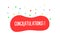 Congratulations handwritten text in red liquid shape with colorful confetti. Vector graphic design element banner for greetings,