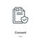 Consent outline vector icon. Thin line black consent icon, flat vector simple element illustration from editable gdpr concept