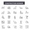 Construction worker line icons for web and mobile design. Editable stroke signs. Construction worker outline concept